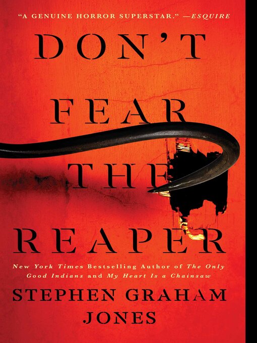 Title details for Don't Fear the Reaper by Stephen Graham Jones - Wait list